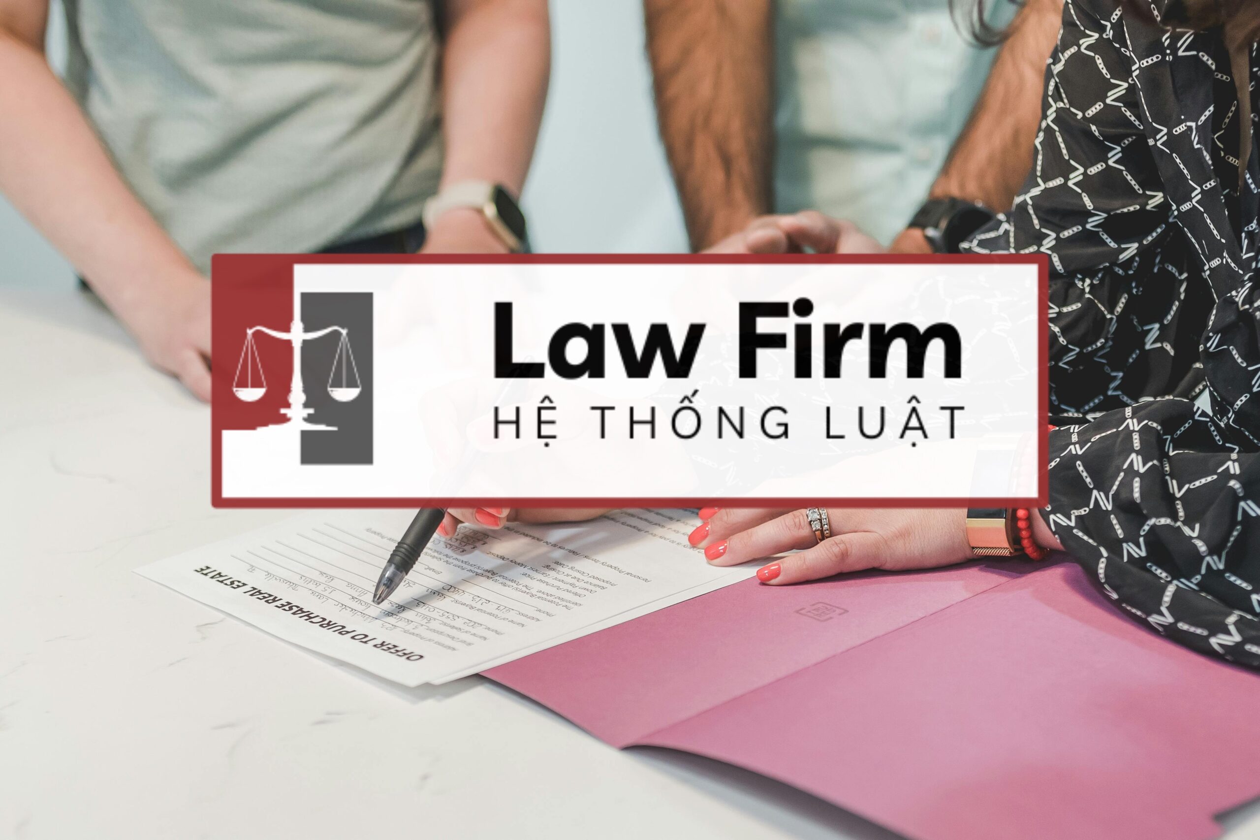 <b>Gói Luât sư cố vấn chuẩn bị văn bản và giải quyết tranh chấp phân chia di sản, thừa kế ở khu vực Phường Phú Thượng, Thành phố Hà Nội</b> - Ảnh 2